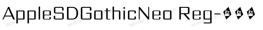 AppleSDGothicNeo Reg字体转换